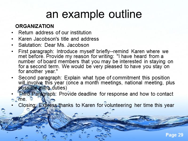 an example outline     ORGANIZATION Return address of our institution Karen